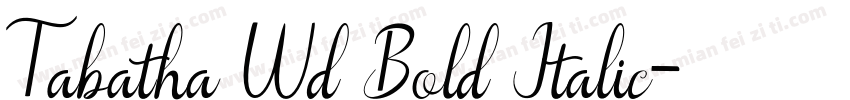 Tabatha Wd Bold Italic字体转换